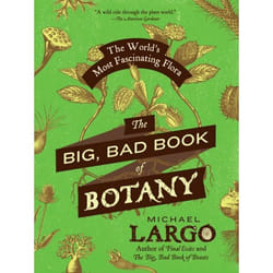 ISBN The Big, Bad Book of Botany