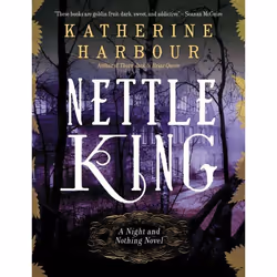 ISBN Nettle King, Trade Paperback, 320 pages