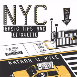 ISBN NYC Basic Tips and Etiquette, Trade Paperback, 144 pages