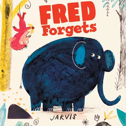 ISBN Fred Forgets, Hardcover, 32 pages