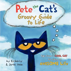 ISBN Pete the Cat's Groovy Guide to Life, Hardcover, 48 pages