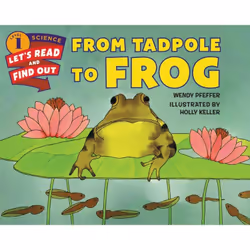 ISBN From Tadpole to Frog, Paperback, 32 pages