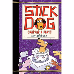 ISBN Stick Dog Crashes a Party, Hardcover, 240 pages