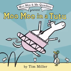 ISBN Moo Moo in a Tutu, Hardcover, 32 pages