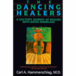 ISBN The Dancing Healers, Trade Paperback, 176 pages