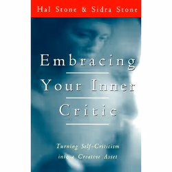 ISBN Embracing Your Inner Critic, Trade Paperback, 224 pages