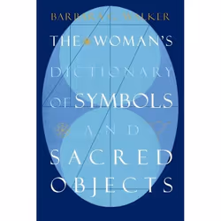 ISBN The Woman's Dictionary of Symbols and Sacred Objects, Trade Paperback, 576 pages