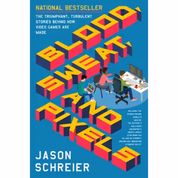 ISBN Blood, Sweat, and Pixels, Trade Paperback, 320 pages