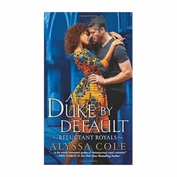 ISBN Duke by Default: Reluctant Royals, Romance, English, 384 pages