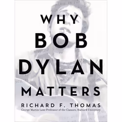 ISBN Why Bob Dylan Matters, Hardcover, 368 pages