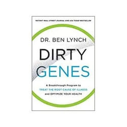 ISBN Dirty Genes: A Breakthrough Program to Treat the Root Cause of Illness and Optimize Your Health book Health, mind & body English