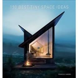 ISBN 150 Best Tiny Space Ideas book English Hardcover 480 pages