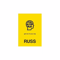ISBN It's All in Your Head : Get Out of Your Way, English, Hardcover, 158 pages