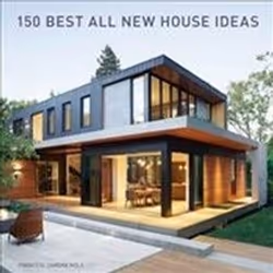 ISBN 150 Best All New House Ideas, English, 480 pages