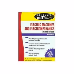 ISBN Schaum's Outline of Electric Machines and Electromechanics 2e, Educational, English, 224 pages