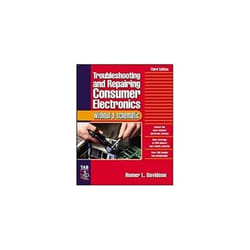 ISBN Troubleshooting & Repairing Consumer Electronics Without a Schematic
