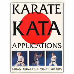 ISBN Karate Kata Applications, English, Paperback, 224 pages