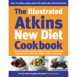 ISBN The Illustrated Atkins New Diet Cookbook book English 224 pages