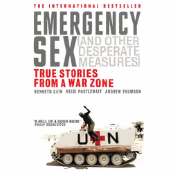 ISBN Emergency Sex (And Other Desperate Measures), English, Paperback, 320 pages