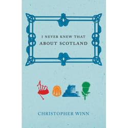 ISBN I Never Knew That About Scotland book English Hardcover 288 pages
