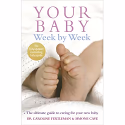 ISBN Your Baby Week By Week, English, Paperback, 336 pages