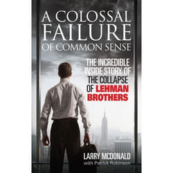 ISBN A Colossal Failure of Common Sense book English Paperback 368 pages