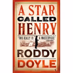 ISBN A Star Called Henry, English, Paperback, 352 pages