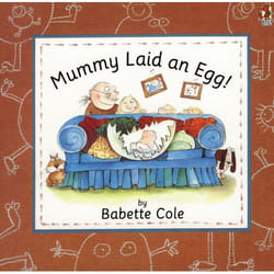 ISBN Mummy Laid An Egg! book English 40 pages
