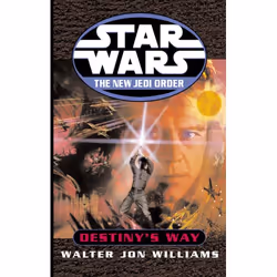 ISBN Star Wars: The New Jedi Order: Destiny's Way, English, Paperback, 480 pages