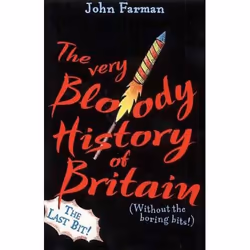 ISBN The Very Bloody History Of Britain, 2, English, Paperback, 288 pages