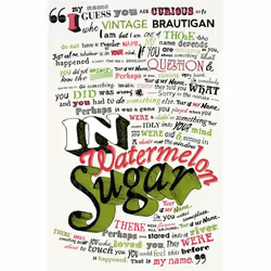 ISBN In Watermelon Sugar, English, 160 pages