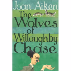 ISBN The Wolves Of Willoughby Chase, English, Paperback, 192 pages