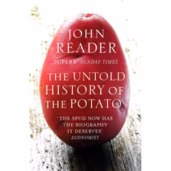 ISBN The Untold History of the Potato, English, 336 pages