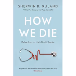 ISBN How We Die, English, Paperback, 304 pages
