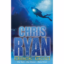 ISBN Alpha Force: Black Gold, English, Paperback, 336 pages