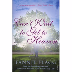 ISBN Can't Wait to Get to Heaven, English, Paperback, 368 pages