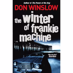 ISBN The Winter of Frankie Machine, English, Paperback, 320 pages