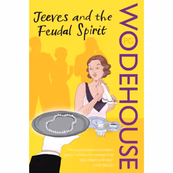 ISBN Jeeves and the Feudal Spirit, English, Paperback, 240 pages