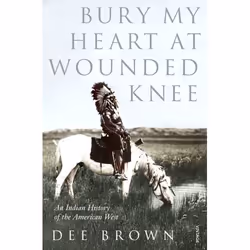 ISBN Bury My Heart At Wounded Knee, English, 512 pages