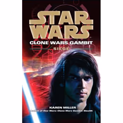 ISBN Star Wars: Clone Wars Gambit - Siege, English, Paperback, 400 pages