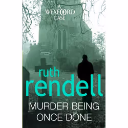 ISBN Murder Being Once Done, English, Paperback, 272 pages