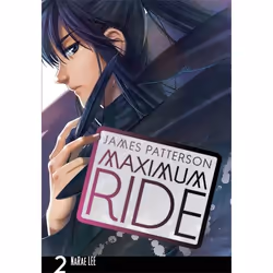 ISBN Maximum Ride: Manga Volume 2, English, 256 pages