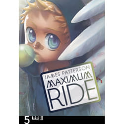 ISBN Maximum Ride: Manga Volume 5 book English 208 pages