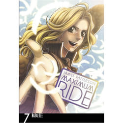 ISBN Maximum Ride: Manga Volume 7 book English 208 pages