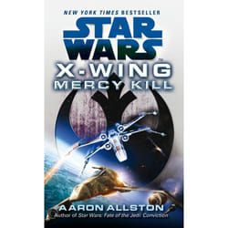 ISBN Star Wars: X-Wing: Mercy Kill book English Paperback 432 pages