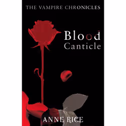 ISBN Blood Canticle, English, Paperback, 400 pages