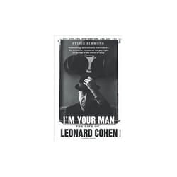 ISBN I'm Your Man : The Life of Leonard Cohen