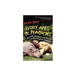ISBN Ivory, Apes & Peacocks: Animals, Adventure and Discovery in the Wild Places of Africa