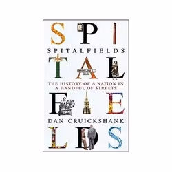 ISBN Spitalfields: The History of a Nation in a Handful of Streets, Politics, English, Paperback, 784 pages