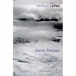 ISBN Arctic Dreams, English, Paperback, 512 pages
